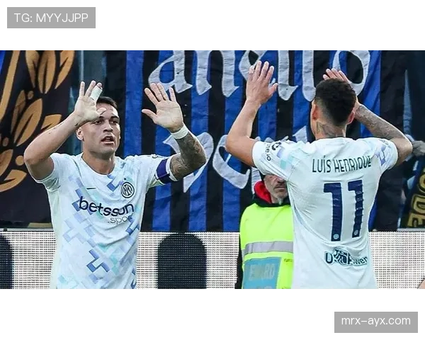 国米延续不败神话，意甲领跑积分榜状态回暖